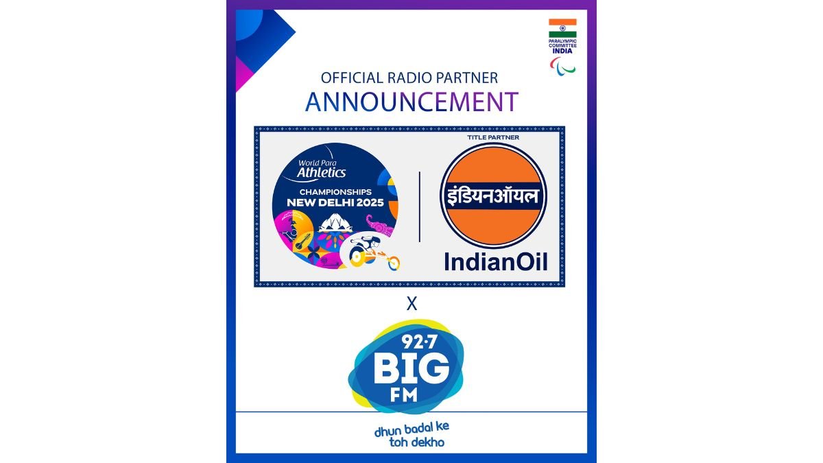 BIG FM Partners with Paralympic Committee of India for IndianOil New Delhi 2025 World Para Athletics Championships PNN