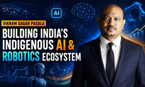Vikram Sagar Pasala: Building India’s Indigenous AI and Robotics Ecosystem