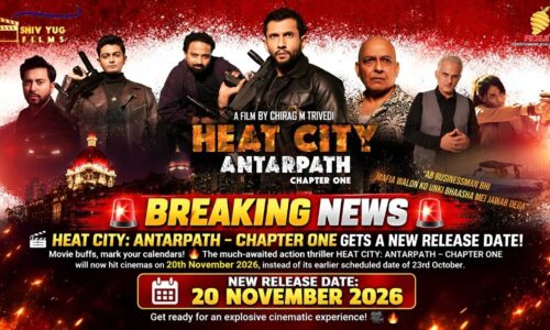 Heat City: Antarpath – Chapter One Release Postponed; Chirag M Trivedi’s Film Gets New Release Date